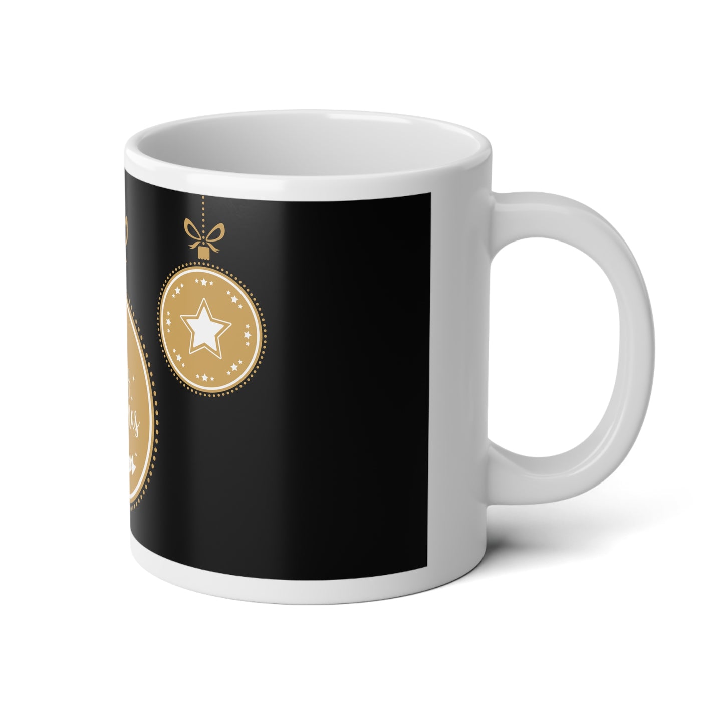 ’Tis the Season — Jumbo Mug (20oz)