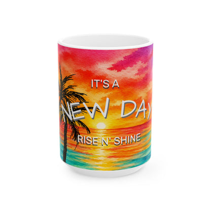It's A New Day– Tropical Floral Coffee Cup (11oz & 15oz)