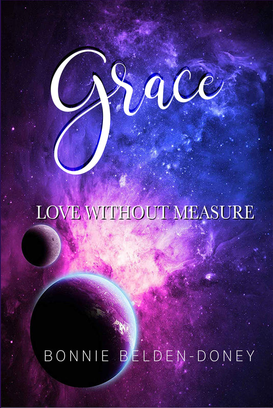 Grace, Love Without Measure